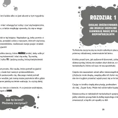 Rozdział 1: Idealne zróżnicowanie. Jak reakcje chemiczne ujawniają magię bycia niepowtarzalnym. Książka pomoże Ci uwierzyć w siebie, bo to, co możesz zrobić, by odkryć swoją tożsamość, to tylko TY.