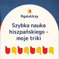 Rakieta startuje, by przyspieszyć naukę języka hiszpańskiego. AgataUczy dzieli się swoimi trikami.