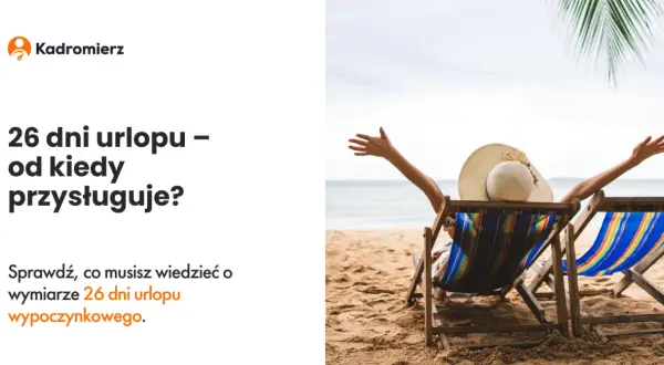 Kiedy 26 dni urlopu po studiach? Sprawdź swoje prawa i zasady