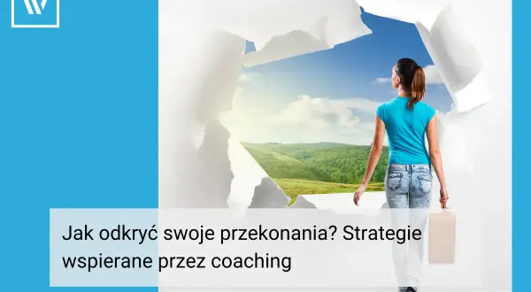 Jak zmienić przekonania i uwolnić się od negatywnych myśli